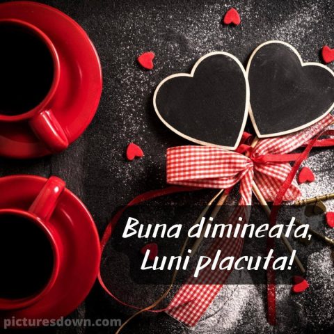 Buna dimineata luni inima imagine doua inimi descarcă gratis