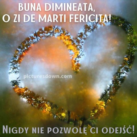 Buna dimineata marti iubire poza inima descarcă gratis