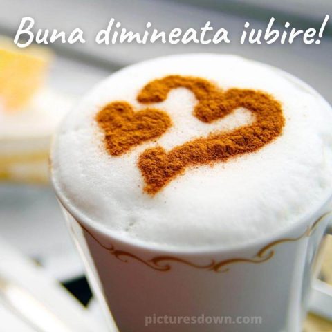 Buna dimineata marti iubire poza inima la cafea descarcă gratis
