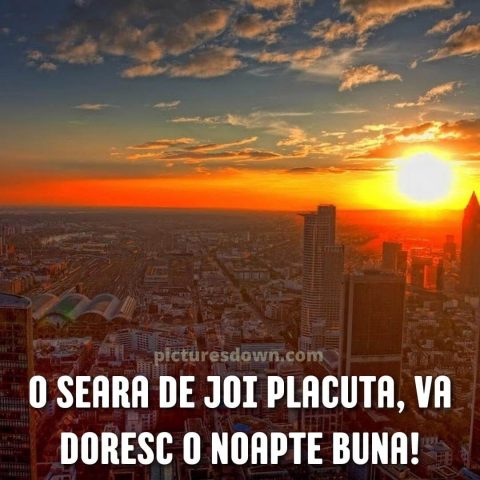Buna seara joi imagine apus peste oras descarcă gratis