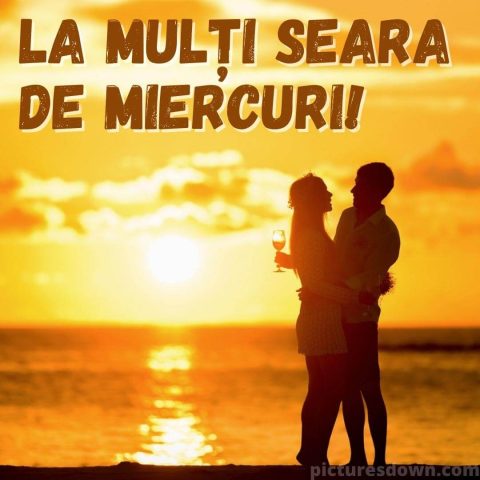 Buna seara miercuri imagine apus de soare descarcă gratis
