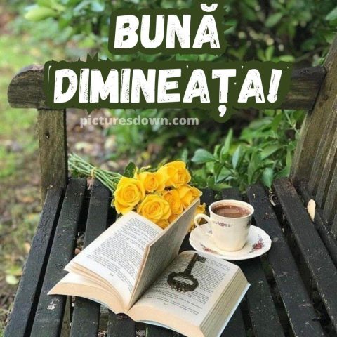 Buna dimineata la cafea imagine carte și flori descarcă gratis