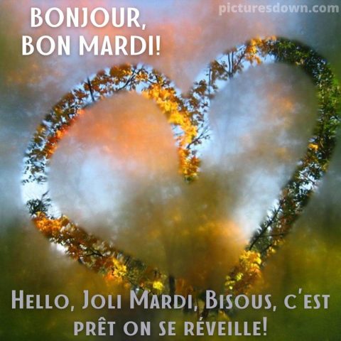 Bon mardi bisous image cœur gratuite
