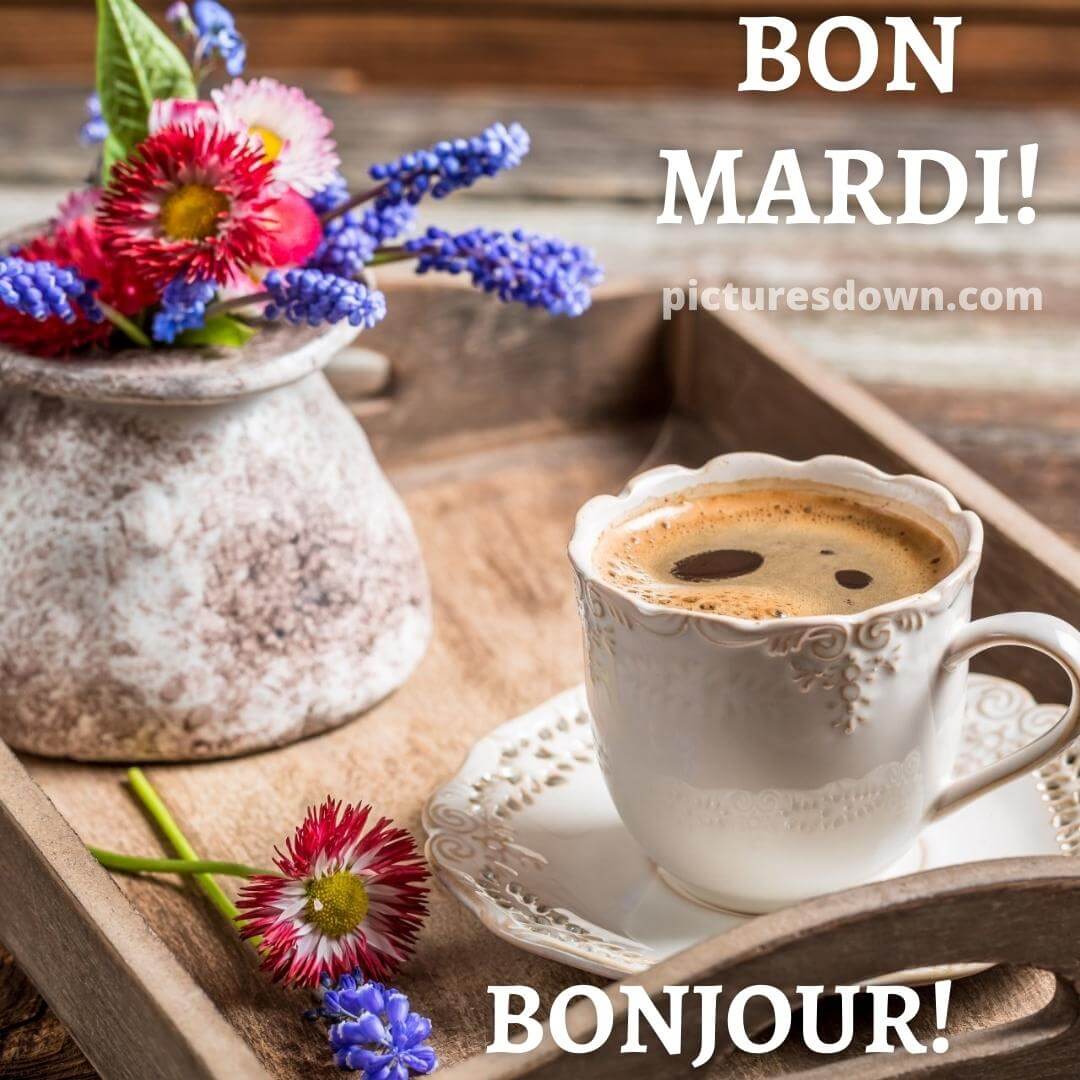 Bon mardi café image fleurs sauvages