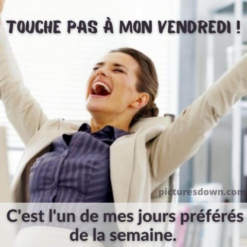 Bon vendredi humour image bureau gratuite