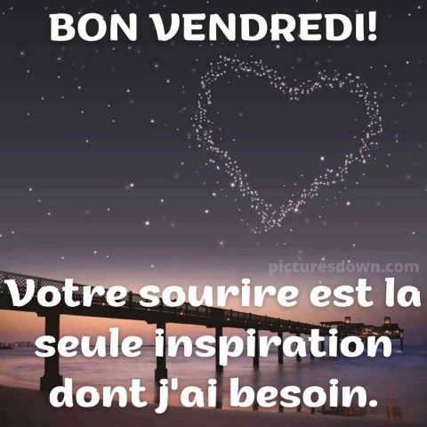 Bonjour vendredi mon amour image étoiles gratuite