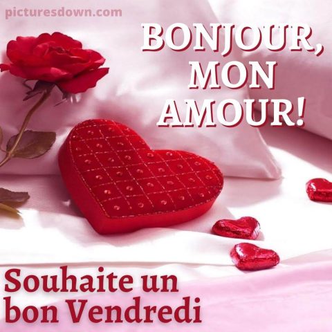 Bonjour vendredi mon amour image cœurs gratuite