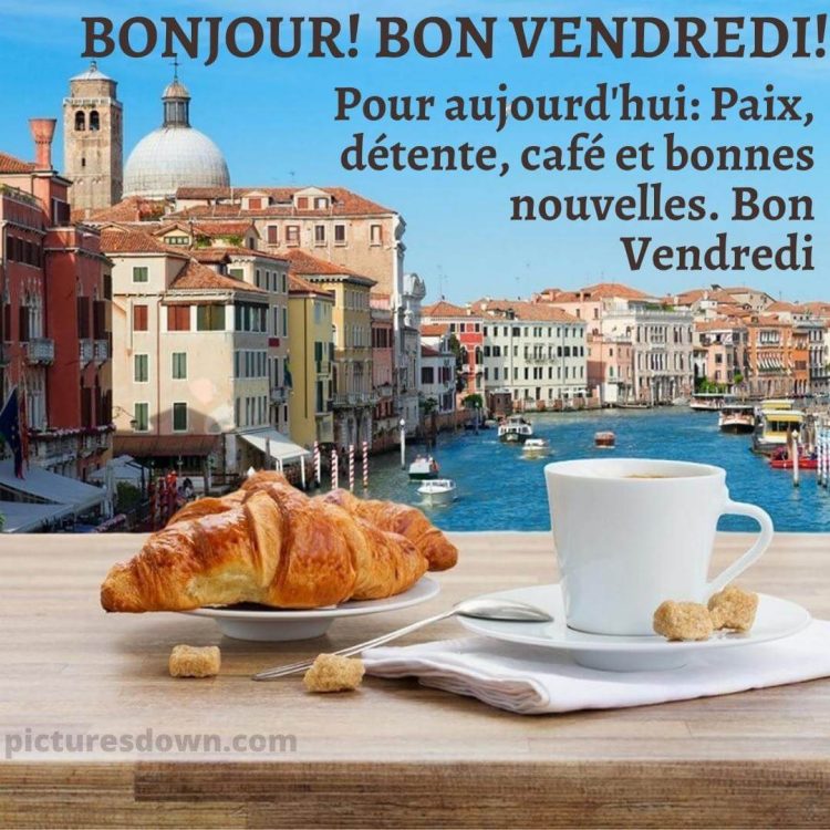 Bon vendredi café image Venise gratuite