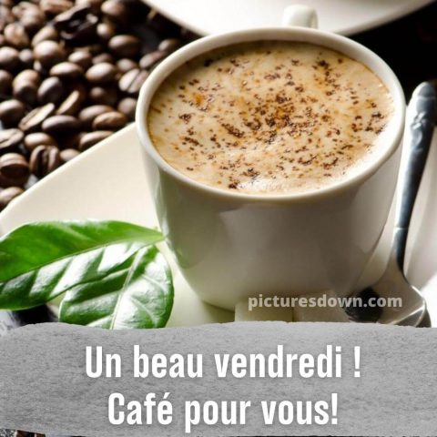 Bon vendredi café image matin gratuite