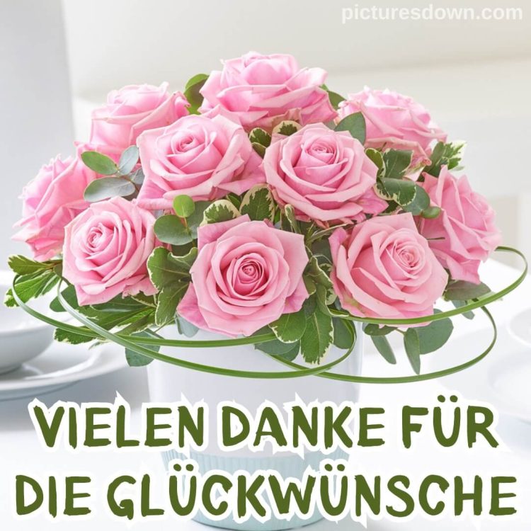Bild danke für die glückwünsche Schöne Rosen kostenlos