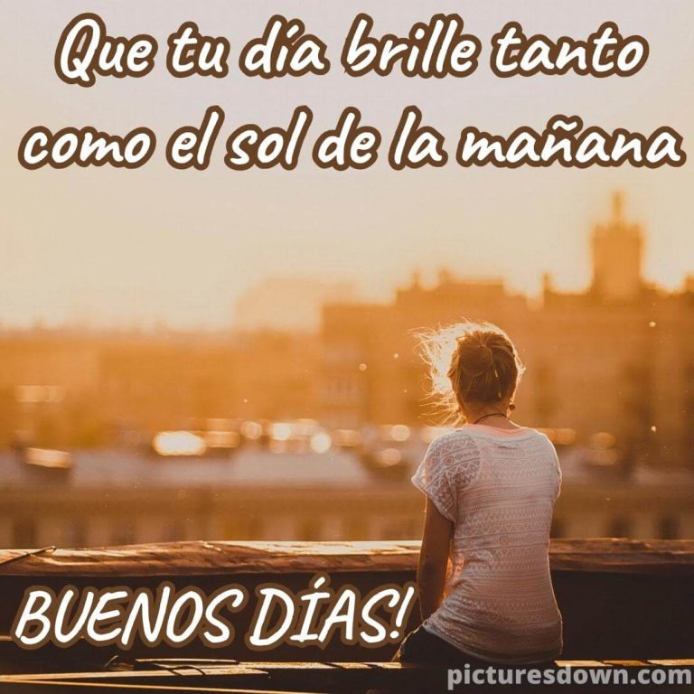 Imagen de buenos días amanecer y