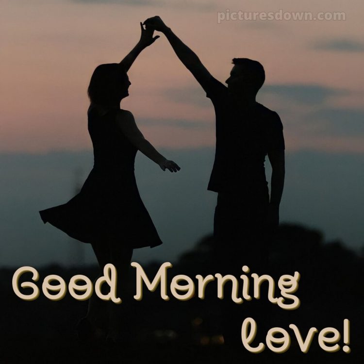 Good morning romantic images picture dance free download