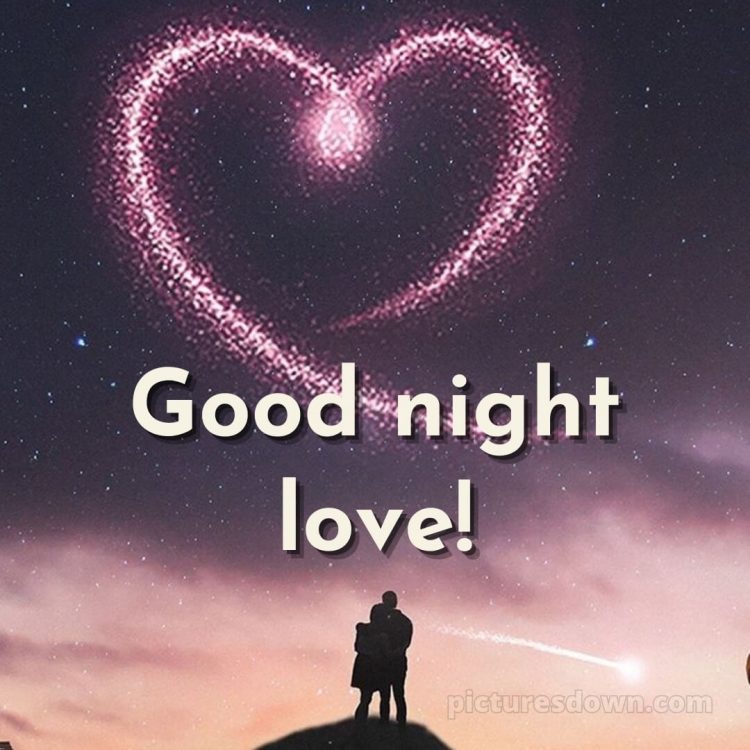 Good night images love picture starry sky free download