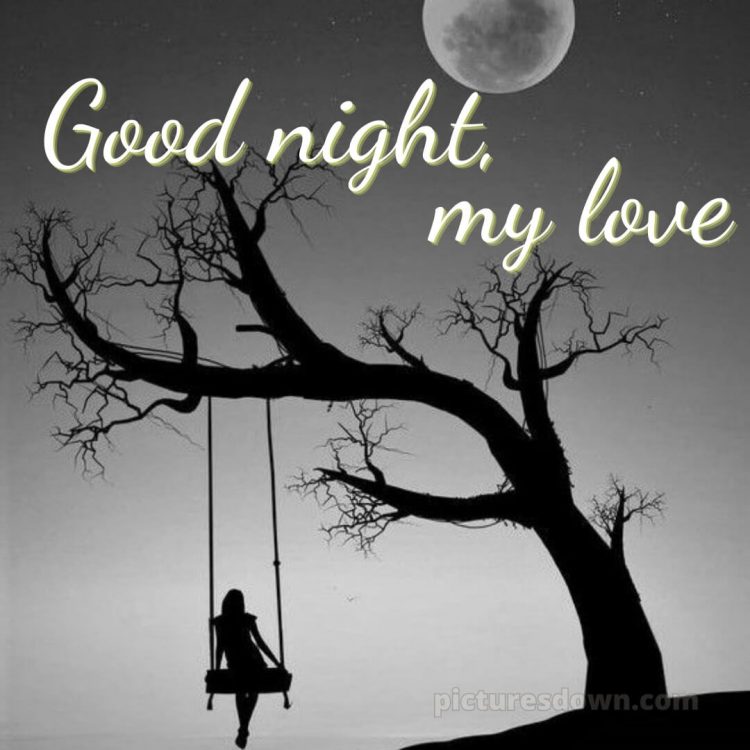 Good night love picture swing free download