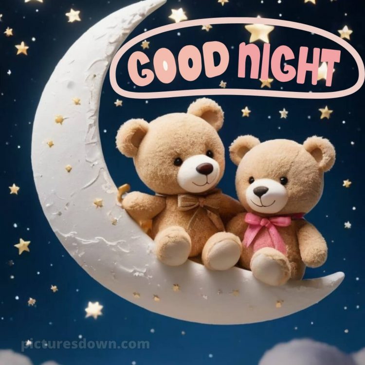 Good night love picture teddy bears free download
