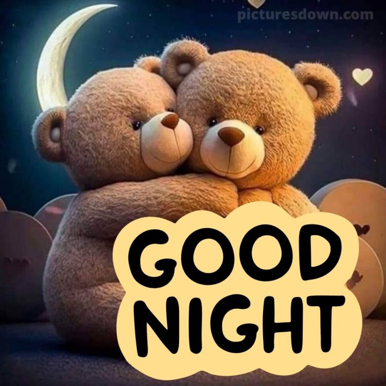 Good night love images picture bears free download