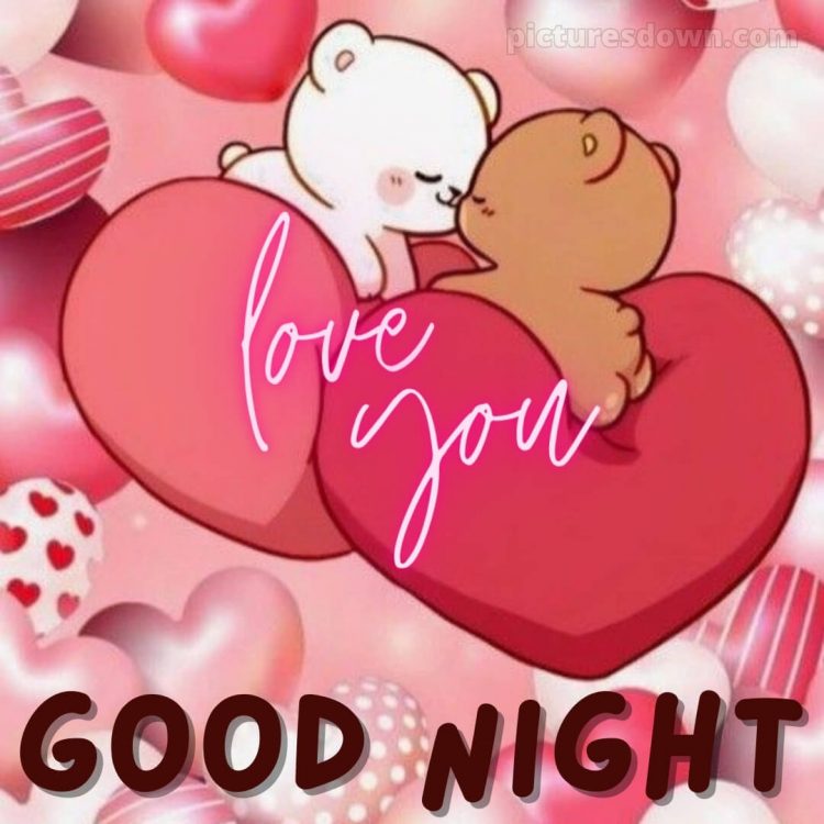 Good night message for love picture cute bears free download