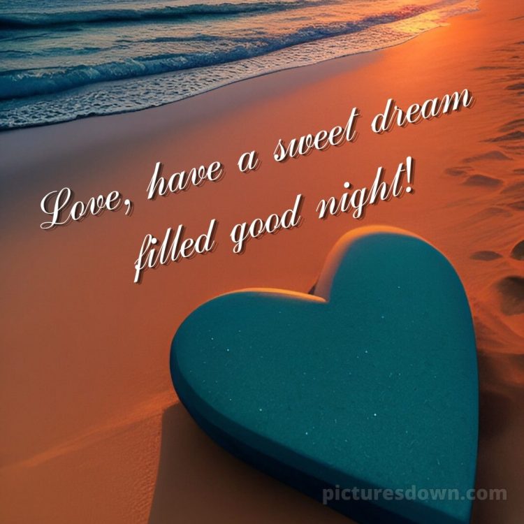 Good night my love picture beach free download