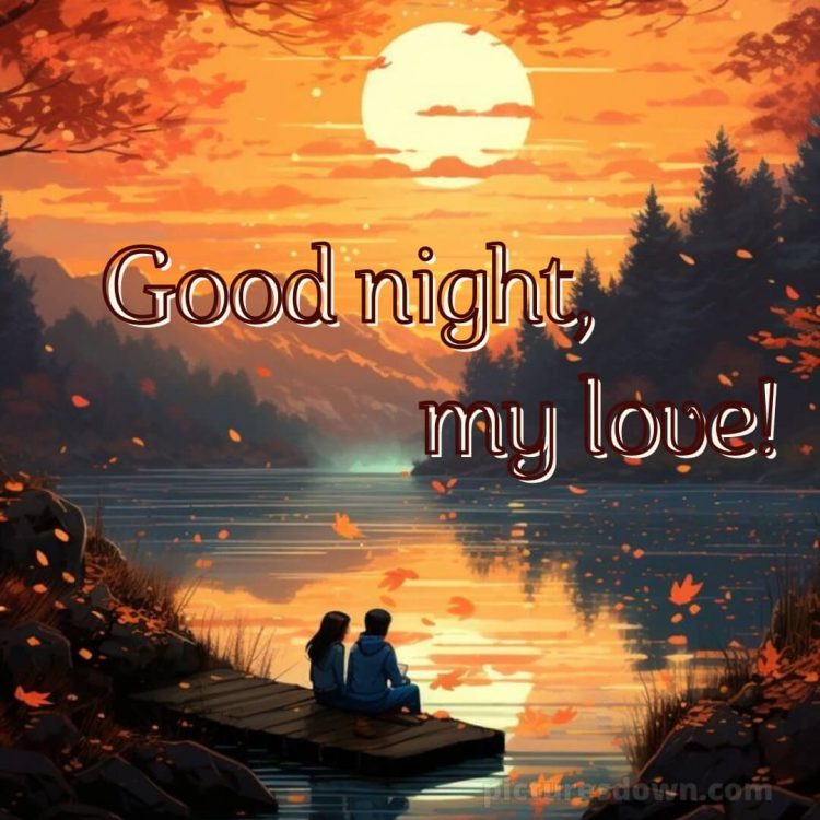 Good night my love images picture lake free download