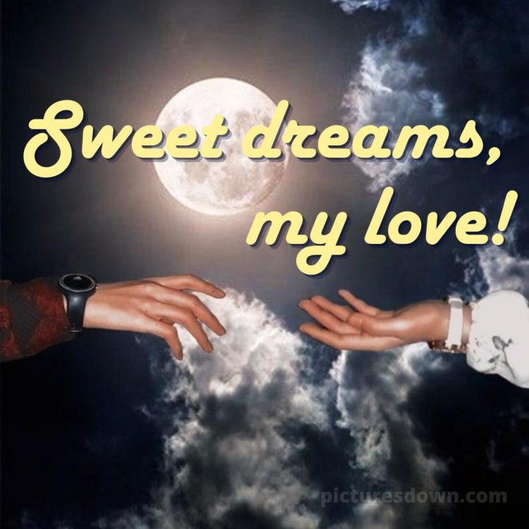 Good night my love images picture hands and moon free download