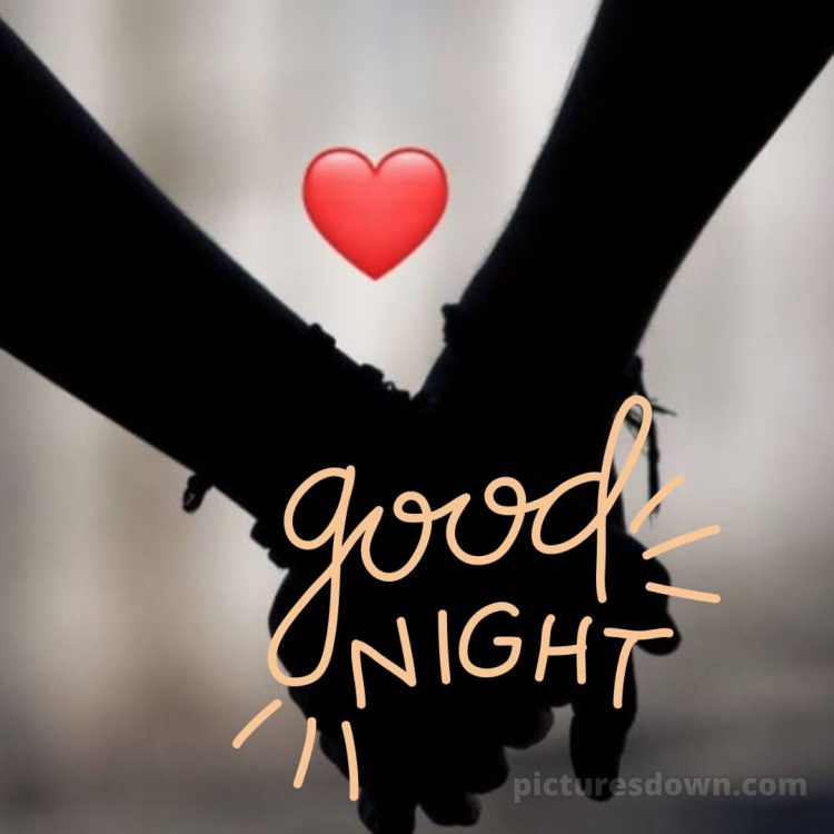 Good night photo love picture hands free download