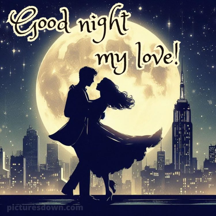 Good night pic love picture night city free download