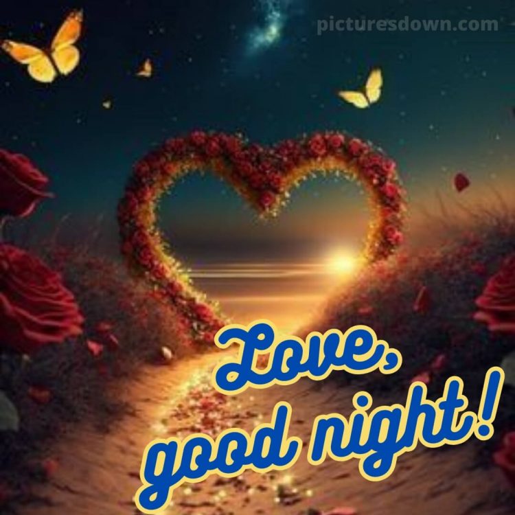 Love good night images picture roses free download