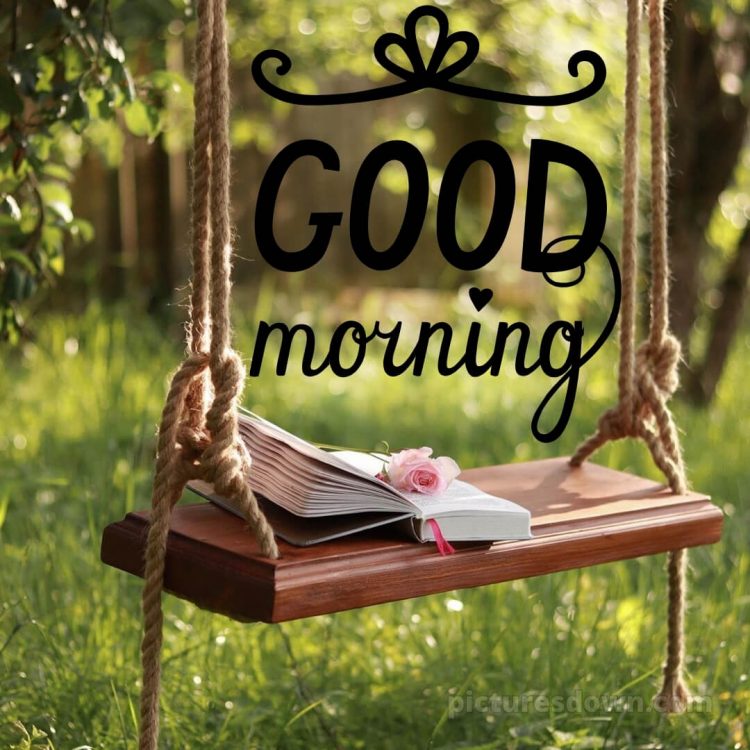 Romantic good morning images picture swing free download