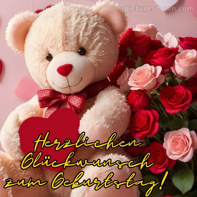 Alles gute zum geburtstag bilder bild Teddy kostenlos
