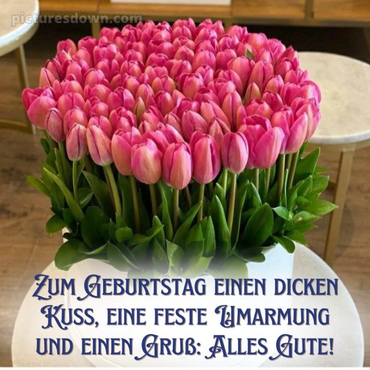 Alles gute zum geburtstag bilder bild Tulpen kostenlos