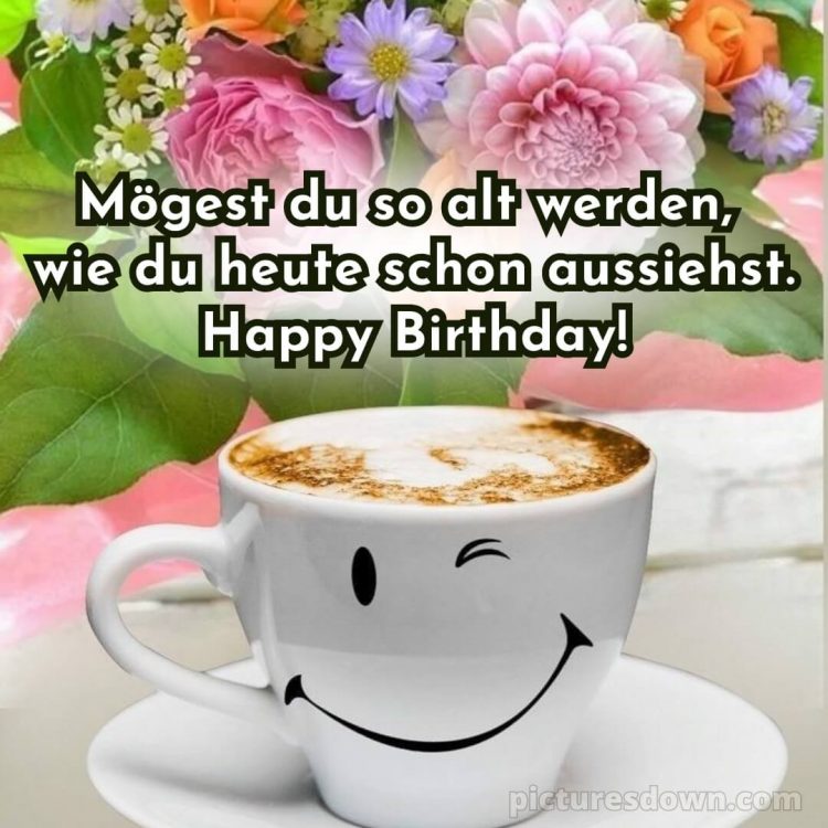 Alles gute zum geburtstag bilder lustig bild Tasse kostenlos