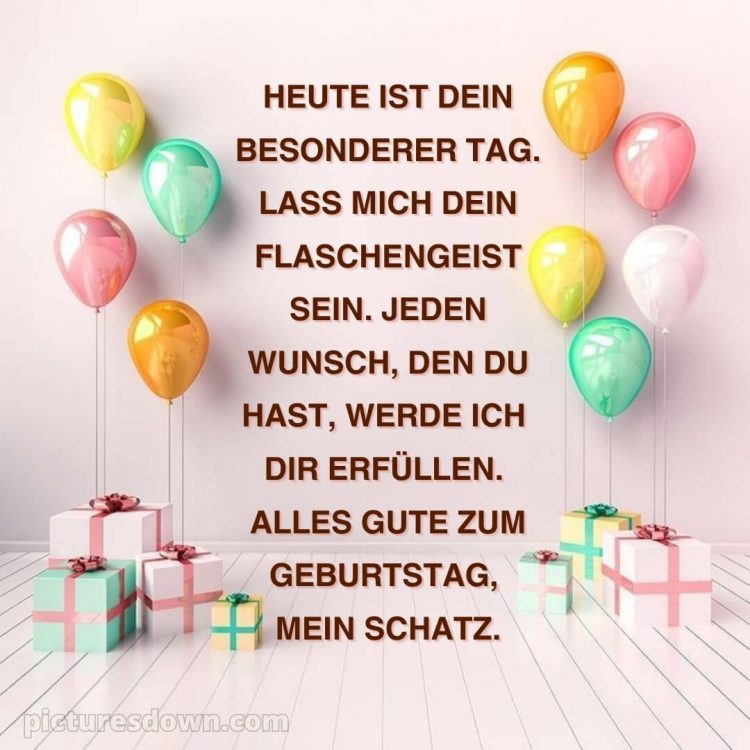 Alles gute zum geburtstag mein schatz bilder bild Geschenke und Luftballons kostenlos