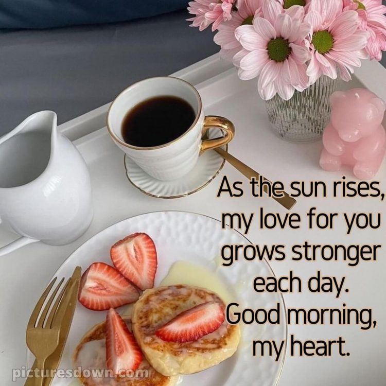 Good morning romantic quotes picture cheesecakes free download