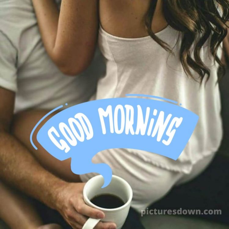 Hot and romantic good morning images picture cup free download