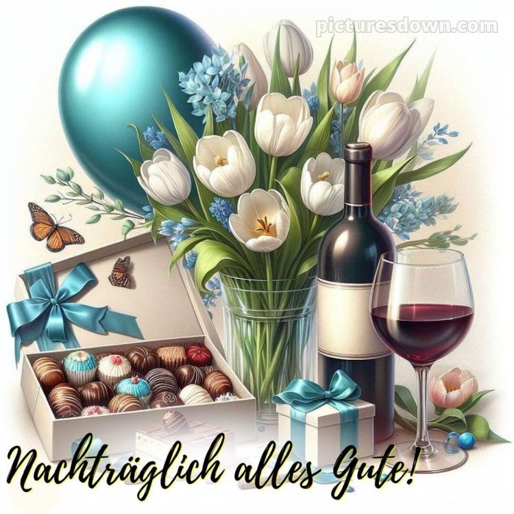 Nachträglich alles gute zum geburtstag bilder kostenlos bild Wein kostenlos