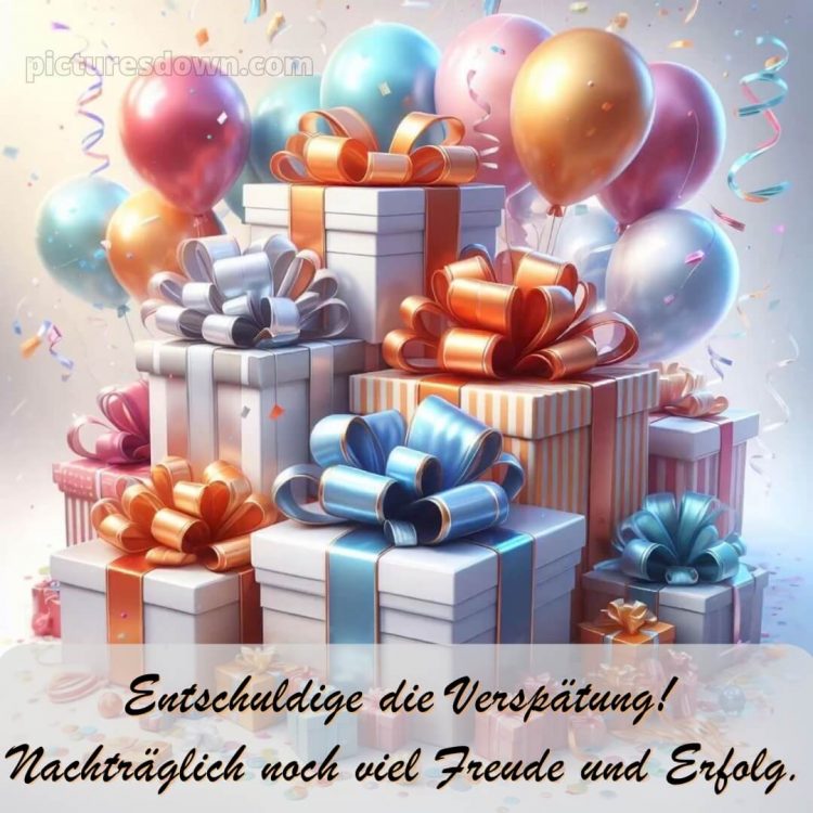 Nachträglich alles gute zum geburtstag bilder kostenlos bild Geschenke kostenlos