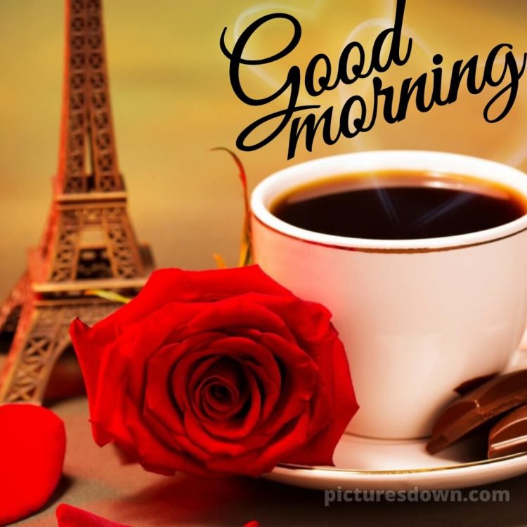 Romantic good morning dear picture Eiffel Tower free download