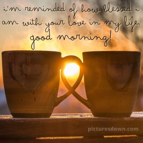 Romantic good morning dear picture dawn free download