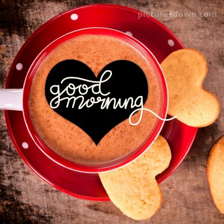 Romantic good morning dear picture cookies free download