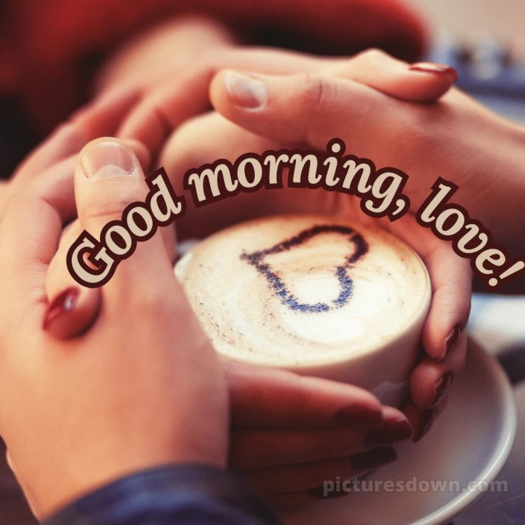 Romantic good morning images for girlfriend picture hands free download