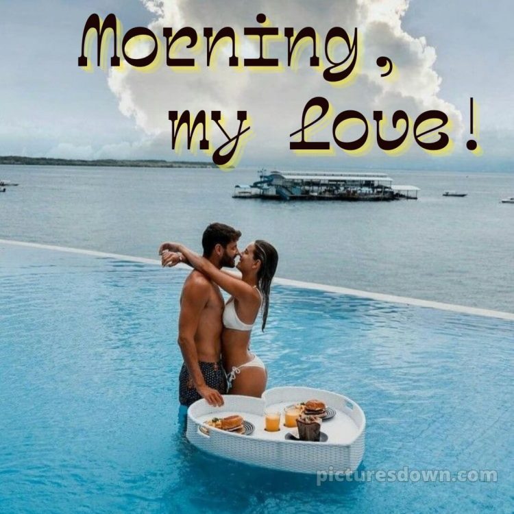 Romantic good morning love images picture pool free download