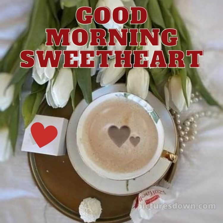 Romantic good morning sweetheart picture heart free download
