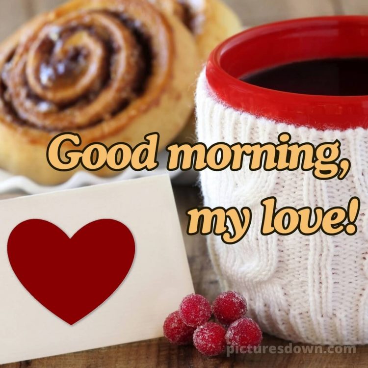 Romantic good morning wife picture pastry free download