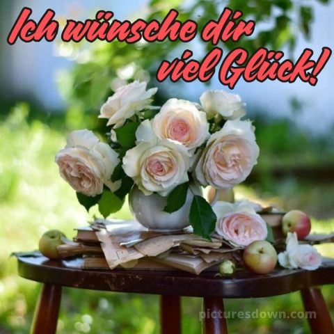 Das wünsche ich dir bild Rosen kostenlos