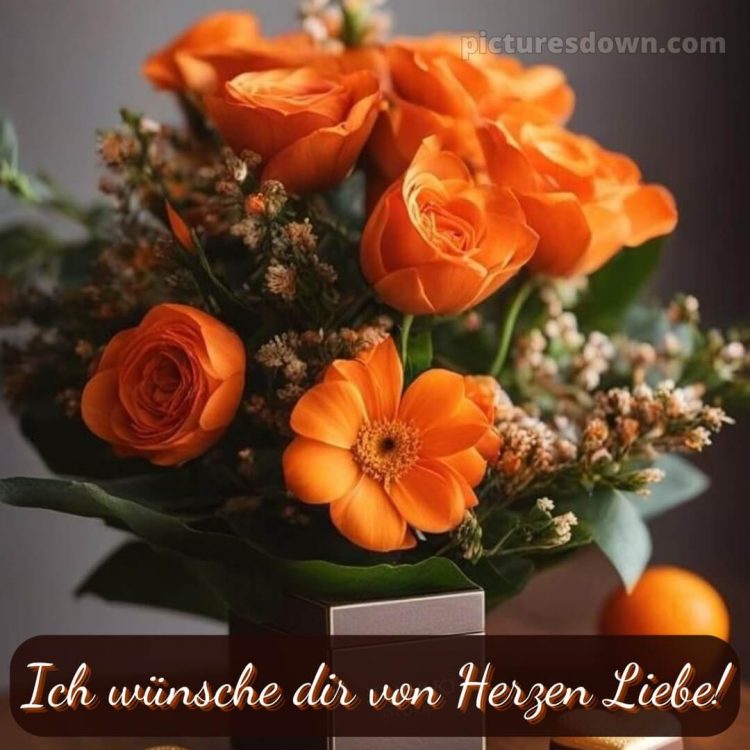 Das wünsche ich dir von Herzen bild orangefarbene Blumen kostenlos