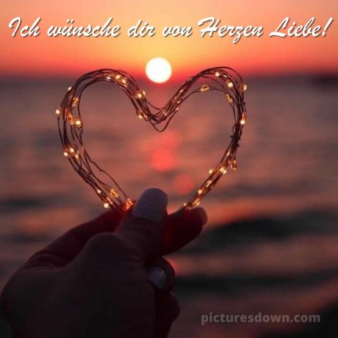 Das wünsche ich dir von Herzen bild Herz kostenlos