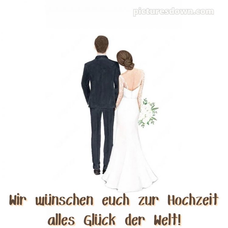 Glückwünsche zur hochzeit bild Braut und Bräutigam kostenlos