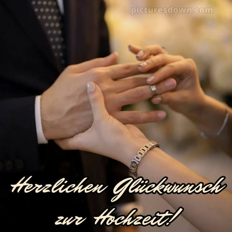 Glückwünsche zur hochzeit modern bild Hände kostenlos