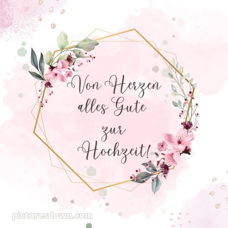 Hochzeit glückwünsche bild Karte kostenlos