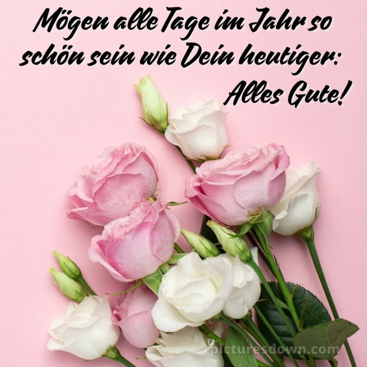 Ich wünsche dir alles gute zum geburtstag bild zarte Blumen kostenlos